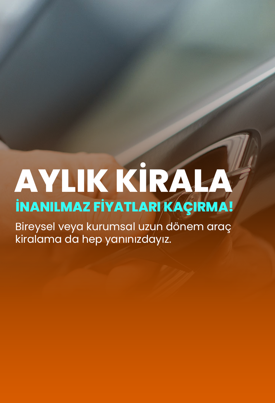 Aylık Kiralama Fırsatı